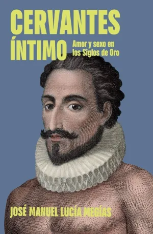 CERVANTES INTIMO