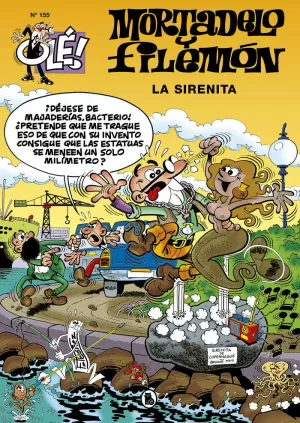 OLE MORTADELO Y FILEMON 155 - LA SIRENITA