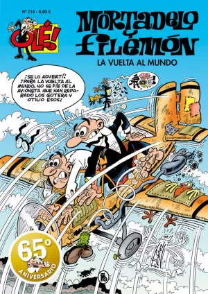 OLE MORTADELO Y FILEMON 219 - LA VUELTA AL MUNDO