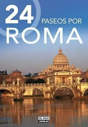 24 PASEOS POR ROMA
