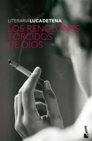 LOS RENGLONES TORCIDOS DE DIOS