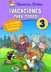 GERONIMO STILTON. ¡VACACIONES PARA TODOS! 3