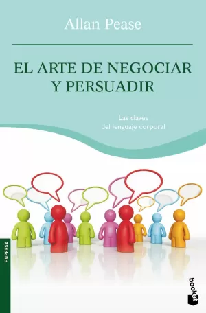 EL ARTE DE NEGOCIAR Y PERSUADIR