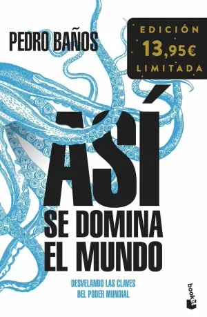 ASI SE DOMINA EL MUNDO - DESVELANDO LAS CLAVES DEL