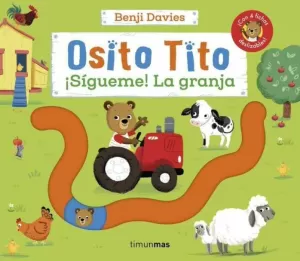 OSITO TITO SIGUEME LA GRANJA