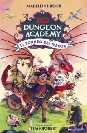 DUNGEONS & DRAGONS. DUNGEON ACADEMY - EL TORNEO DE