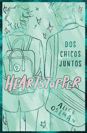 HEARTSTOPPER 1 - DOS CHICOS JUNTOS (ED. ESPECIAL)