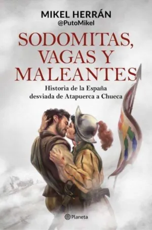 SODOMITAS, VAGAS Y MALEANTES - HISTORIA DE LA ESPA
