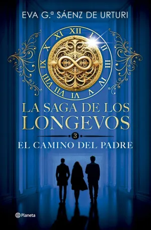 LA SAGA DE LOS LONGEVOS 3 - EL CAMINO DEL PADRE