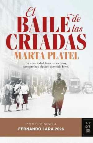 EL BAILE DE LAS CRIADAS (PREMIO DE NOVELA FERNANDO