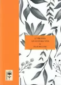 CARTAS A VITA- A VIRGINIA LE GUSTABA VITA