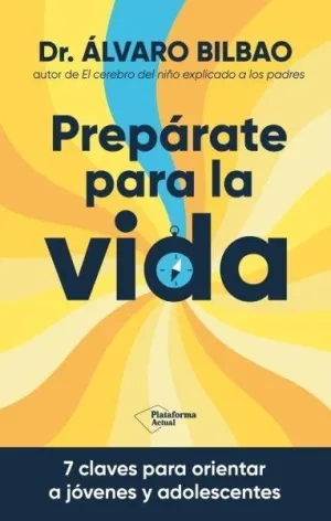 PREPARATE PARA LA VIDA