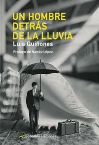 UN HOMBRE DETRÁS DE LA LLUVIA