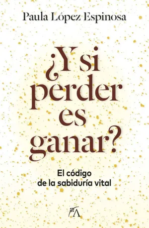 ¿Y SI PERDER ES GANAR?