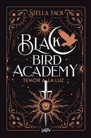 TEMOR A LA LUZ - BLACK BIRD ACADEMY 2
