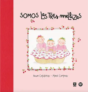 SOMOS LAS TRES MELLIZAS