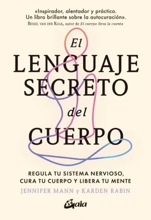 EL LENGUAJE SECRETO DEL CUERPO