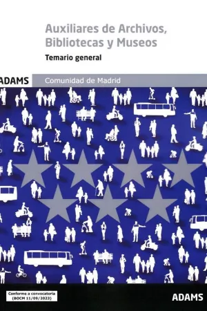 TEMARIO GENERAL ESCALA DE AUXILIARES DE ARCHIVOS, BIBLIOTECAS Y MUSEOS COMUNIDAD