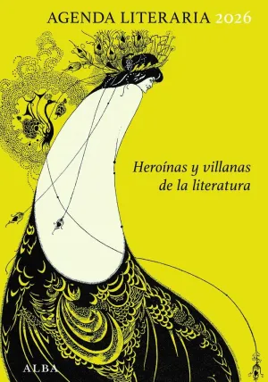 AGENDA 2026 HEROINAS Y VILLANAS DE LA LITERATURA