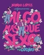 ALGO MAS QUE SEXO 1 - OTO¥O