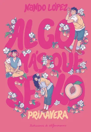 ALGO MAS QUE SEXO - PRIMAVERA