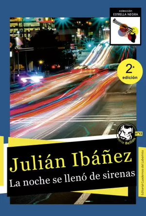 LA NOCHE SE LLENÓ DE SIRENAS