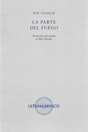 LA PARTE DEL FUEGO