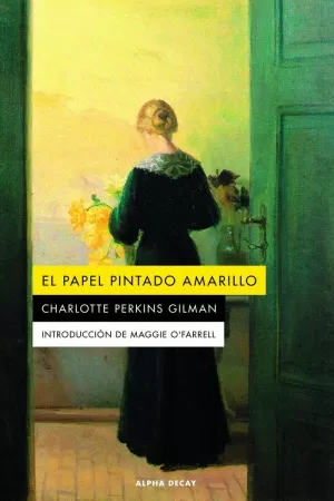 PAPEL PINTADO AMARILLO, EL 4ªED