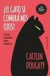 GATO SE COMERA MIS OJOS, EL