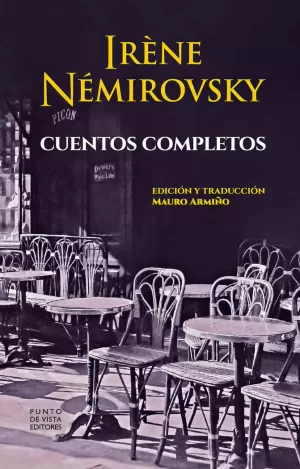 CUENTOS COMPLETOS I. NEMIROVSKY