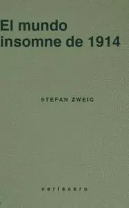 MUNDO INSOMNE DE 1914, EL
