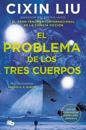 EL PROBLEMA DE LOS TRES CUERPOS (TRILOGIA DE LOS T