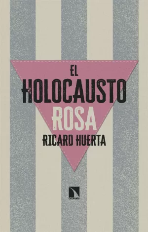 EL HOLOCAUSTO ROSA