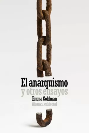 EL ANARQUISMO Y OTROS ENSAYOS