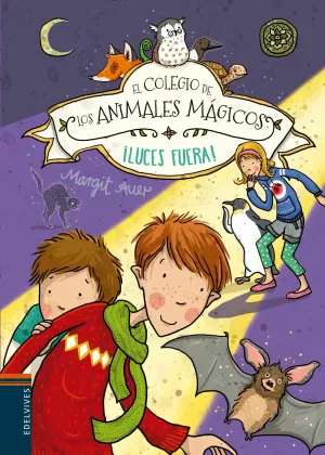 COLEGIO ANIMALES MÁGICOS 3. ¡LUCES FUERA!