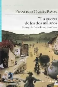 GUERRA DE LOS DOS MIL AÑOS, LA