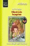 EL LIBRO DE LA SELVA = THE JUNGLE BOOK