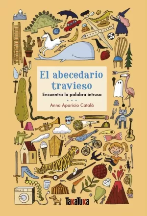 ABECEDARIO TRAVIESO, EL - ENCUENTRA LA PALABRA INT