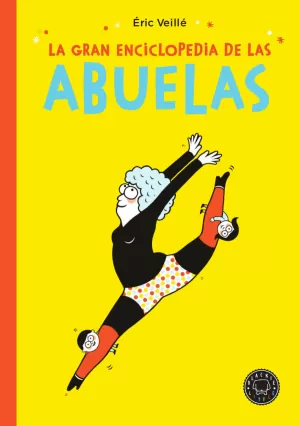 LA GRAN ENCICLOPEDIA DE LAS ABUELAS