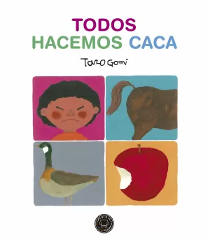 TODOS HACEMOS CACA