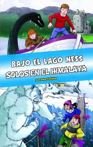 ÓMNIBUS BAJO EL LAGO NESS / SOLOS EN EL HIMALAYA