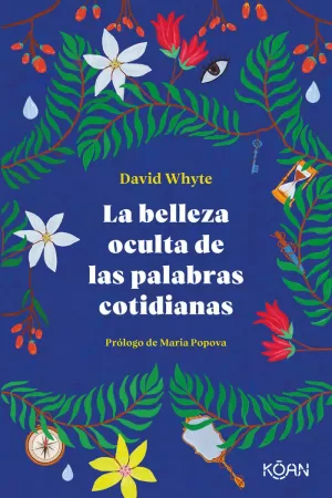 LA BELLEZA OCULTA DE LAS PALABRAS COTIDIANAS