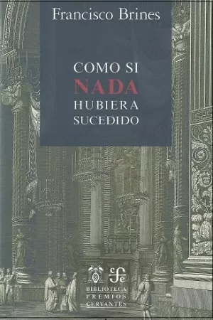 COMO SI NADA HUBIERA SUCEDIDO