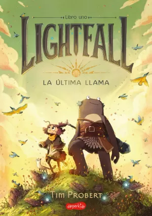 LIGHTFALL 1. LA ÚLTIMA LLAMA.