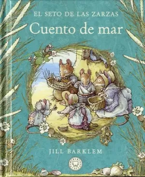 EL SETO DE LAS ZARZAS. CUENTO DE MAR