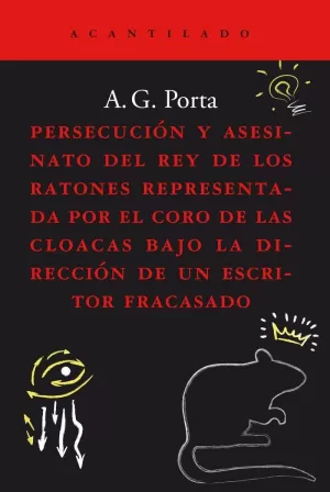 PERSECUCIÓN Y ASESINATO DEL REY DE LOS RATONES REP