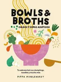 BOWLS & BROTHS