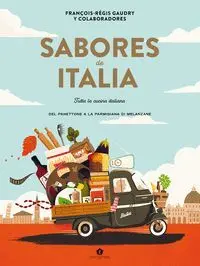 SABORES DE ITALIA - UNA ENCICLOPEDIA DE LA COCINA