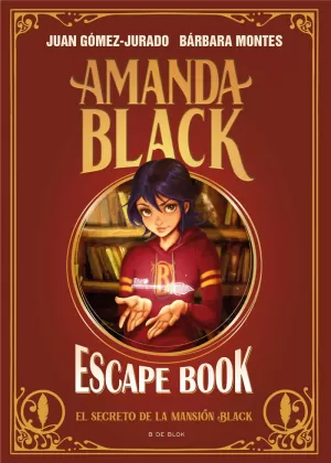 AMANDA BLACK - ESCAPE BOOK: EL SECRETO DE LA MANSIÓN BLACK