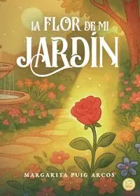 LA FLOR DE MI JARDÍN